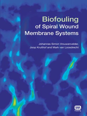 cover image of Biofouling of Spiral Wound Membrane Systems